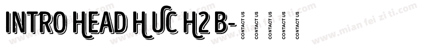Intro Head H UC H2 B字体转换
